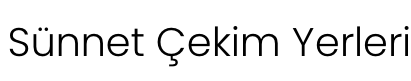 Sünnet Çekim Yerleri